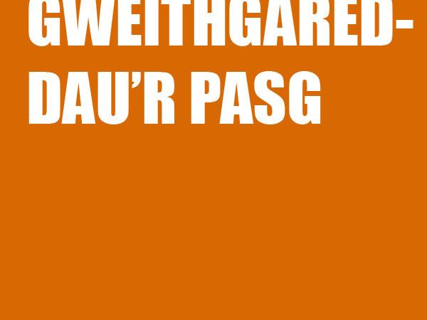 GWEITHGAREDDAU’R PASG 